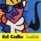 ED CALLE Double Talk album cover