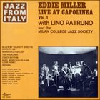 EDDIE MILLER Eddie Miller & Lino Patruno : Live At Capolinea Vol. 1 album cover