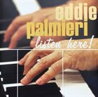 EDDIE PALMIERI Listen Here! album cover