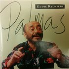 EDDIE PALMIERI Palmas album cover