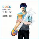 EDEN BAREKET Choice album cover