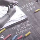 EDWARD SIMON A Master's Diary album cover