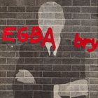 EGBA (ELECTRONIC GROOVE & BEAT ACADEMY) Bryter Upp! album cover