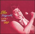 ELLA FITZGERALD Live at Mister Kelly's album cover