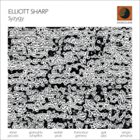 ELLIOTT SHARP Syzygy album cover