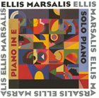 ELLIS MARSALIS Piano In E / Solo Piano album cover