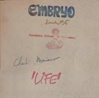 EMBRYO Life (with Charlie Mariano and  Karnataka College Of Percussion) album cover