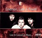 EMERSON LAKE AND PALMER Emerson, Lake & Powell ‎: Live In Concert & More... album cover