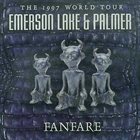 EMERSON LAKE AND PALMER Fanfare The 1997 World Tour album cover