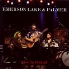 EMERSON LAKE AND PALMER Live In Poland album cover