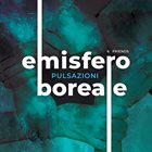 EMISFERO BOREALE Pulsazioni album cover