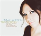 EMMA LARSSON Sing To The Sky album cover