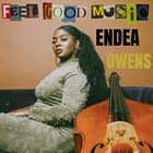 ENDEA OWENS Feel Good Music album cover