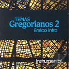 ENRICO INTRA Temas Gregoriano Vol.2 album cover