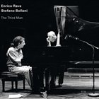 ENRICO RAVA Enrico Rava / Stefano Bollani : The Third Man Album Cover