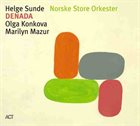 ENSEMBLE DENADA / OSLO JAZZ ENSEMBLE Helge Sunde Norske Store Orkester : Denada album cover
