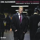 ERIC ALEXANDER Don't Follow the Crowd album cover