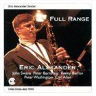 ERIC ALEXANDER Full Range album cover