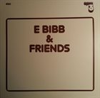 ERIC BIBB E Bibb & Friends album cover