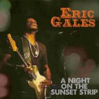 ERIC GALES A Night On The Sunset Strip album cover