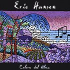 ERIC HANSEN Colores del Alma album cover
