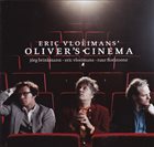 ERIC VLOEIMANS Oliver's Cinema album cover