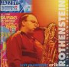 ERIK ROTHENSTEIN Erik Rothenstein and his Rainbow Project: Bratislava Jazz Days 2005 : Live in Concert. album cover