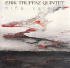 ERIK TRUFFAZ Erik Truffaz Quintet : Niña Valéria album cover