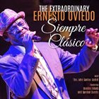 ERNESTO OVIEDO Siempre Clásico album cover