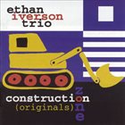 ETHAN IVERSON Construction Zone (Originals) album cover
