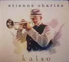 ETIENNE CHARLES Kaiso album cover