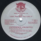 E.U. (EXPERIENCE UNLIMITED) Just The Way You Like It album cover