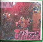 EUGENE CHADBOURNE 2017 IWW Band album cover
