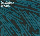 EUGENE CHADBOURNE Eugene Chadbourne & Werner Dafeldecker & Walter Malli : Hot Burrito #2 album cover
