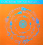 EUGENE CHADBOURNE LSDC&W - The History Of The Chadbournes In America album cover