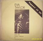 EVA TAYLOR And Her 