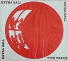 EXTRA BALL Extra Ball album cover