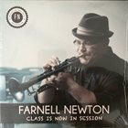FARNELL NEWTON Class Is Now In Session album cover