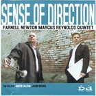FARNELL NEWTON Farnell Newton Marcus Reynolds Quintet ‎: Sense Of Direction album cover