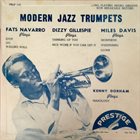 FATS NAVARRO Fats Navarro / Dizzy Gillespie / Miles Davis / Kenny Dorham ‎: Modern Jazz Trumpets album cover