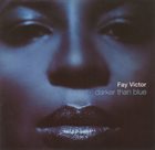 FAY VICTOR Darker Than Blue album cover