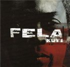 FELA KUTI The Best of Fela Kuti: The Black President album cover