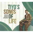FELIPE SALLES Tiyo's Songs Of Life album cover