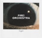 FIRE! Fire! Orchestra: Enter album cover