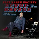 FLAT EARTH SOCIETY Revue Ravage album cover