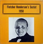FLETCHER HENDERSON Fletcher Henderson's Sextet (1950) album cover