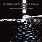FRANCESCO BEARZATTI Lost Songs : Live At Abbazia Di Rosazzo Winery album cover