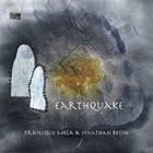 FRANCISCO MELA Francisco Mela / Jonathan Reisin : Earthquake album cover