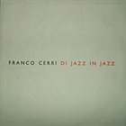 FRANCO CERRI Di Jazz In Jazz album cover