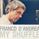 FRANCO D'ANDREA My Shuffle album cover